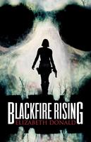   Blackfire Rising