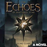   The Echoes of the Shattered Star