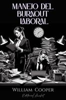 Manejo del Burnout Laboral