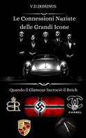   Le Connessioni Naziste delle Grandi Icone Quando il Glamour Incrociò il Reich