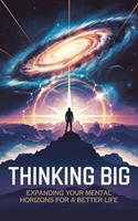  Thinking Big