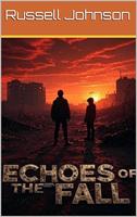   Echoes of the Fall
