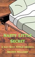  Nasty Little Secret