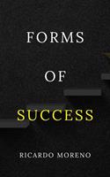   Forms of Success