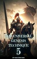   The Universal Genesis Technique