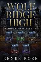 Wolf Ridge High Sammelband Bücher 1 - 5