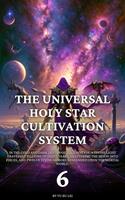 The Universal Holy Star Cultivation System