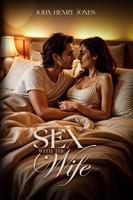   Sex With The Wife