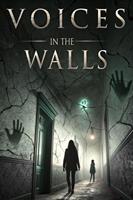   Voices in the Walls: A Journey Through Haunting Whispers