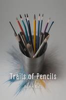   Trails of Pencils