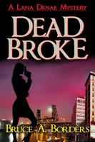   Dead Broke
