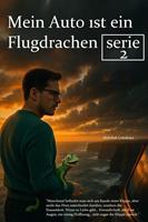   Mein Auto ist ein Flugdrachen 2