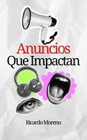   Anuncios que Impactan