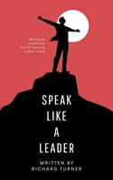   Speak like a Leader