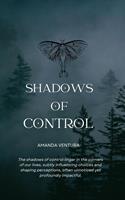   Shadows of Control