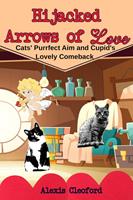   Hijacked Arrows of Love