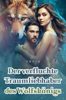 Der verfluchte Traumliebhaber des Wolfskönigs