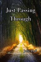   Just Passing Through