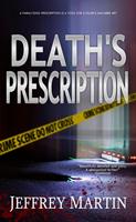   Death's Prescription