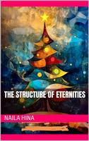The Structure of Eternities