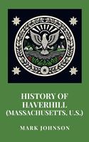   History of Haverhill (Massachusetts, U.S.)