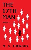   The 17th Man (Part 1)