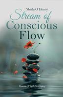  Stream of Conscious Flow