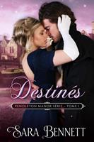   Destinés