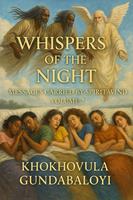   Whispers of the Night: Messages Carried by Spirit Wind Volume 2