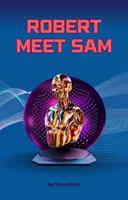   Robert Meet Sam