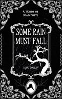   Some Rain Must Fall
