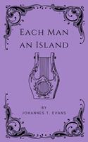   Each Man an Island