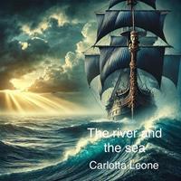   The river and the sea