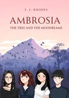 Ambrosia The tree and the moonbeams