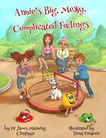   Annie’s Big, Messy, Complicated Feelings