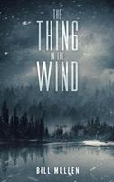   The Thing in the Wind
