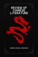   Review of Chinese Literature
