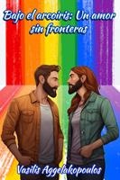   Bajo el arco&iacute;ris: Un amor sin fronteras