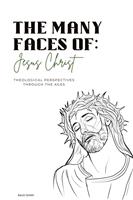   The Many Faces of Jesus