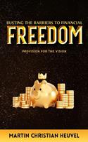   Busting The Barriers To Financial Freedom