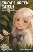 Erica's Green Earth - Environmental Cleanliness