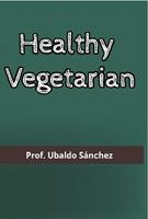  Healthy Vegetarian