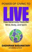   Power of Giving to Live