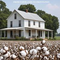 From Farmlands to Frontlines