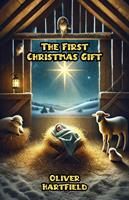   The First Christmas Gift