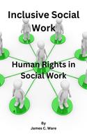   Inclusive Social Work