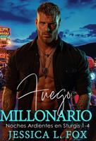 Fuego Millonario: Novela Romantica Contemporanea (Noches Ardientes en Sturgis 1-4)