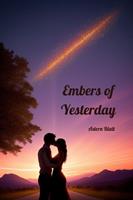   Embers of Yesterday