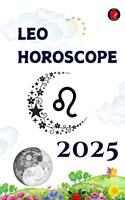   Leo Horoscope 2025