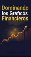 Dominando los Gráficos Financieros: La Clave para un Trading Exitoso